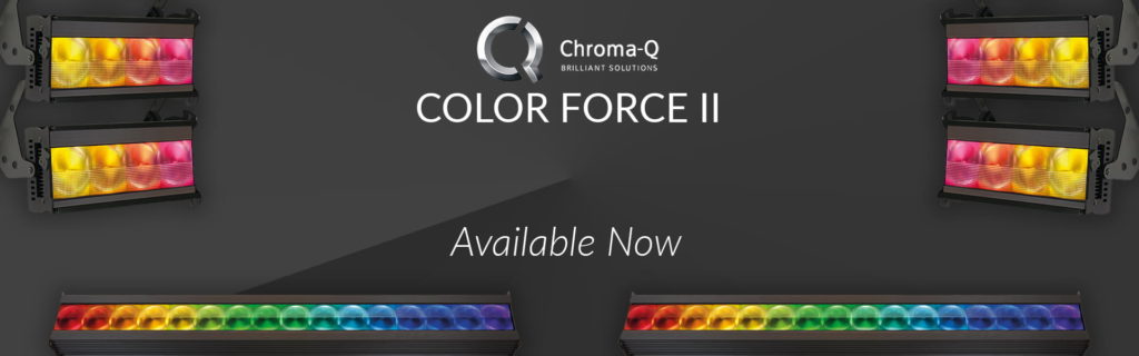 ChromaQ Colorforce II Now Available